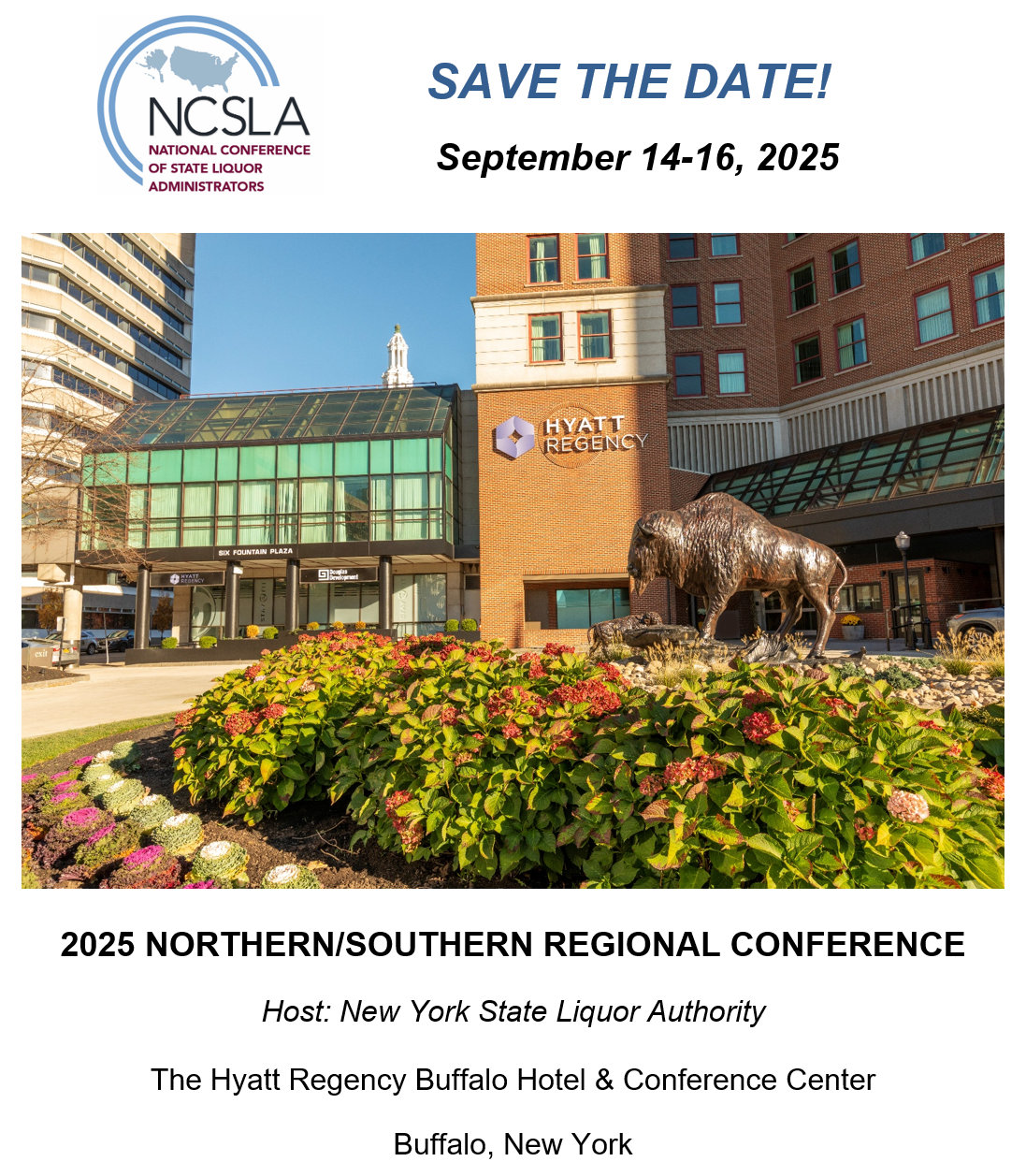 NCSLA Northern/Southern Regional Conference hosted by New York State Liquor Authority, Buffalo, NY, September 14–16, 2025